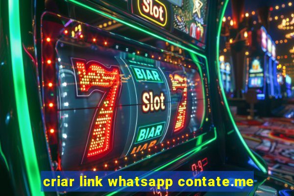 criar link whatsapp contate.me